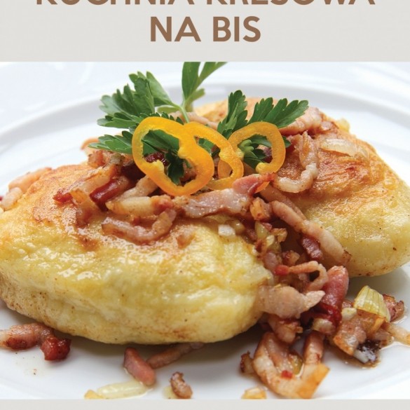Kulinarne Zagadki - Kuchnia Kresowa